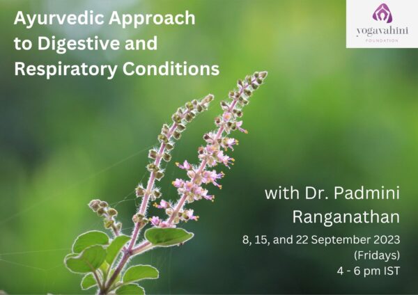 Ayurvedic approach to digestive and respiratory systems